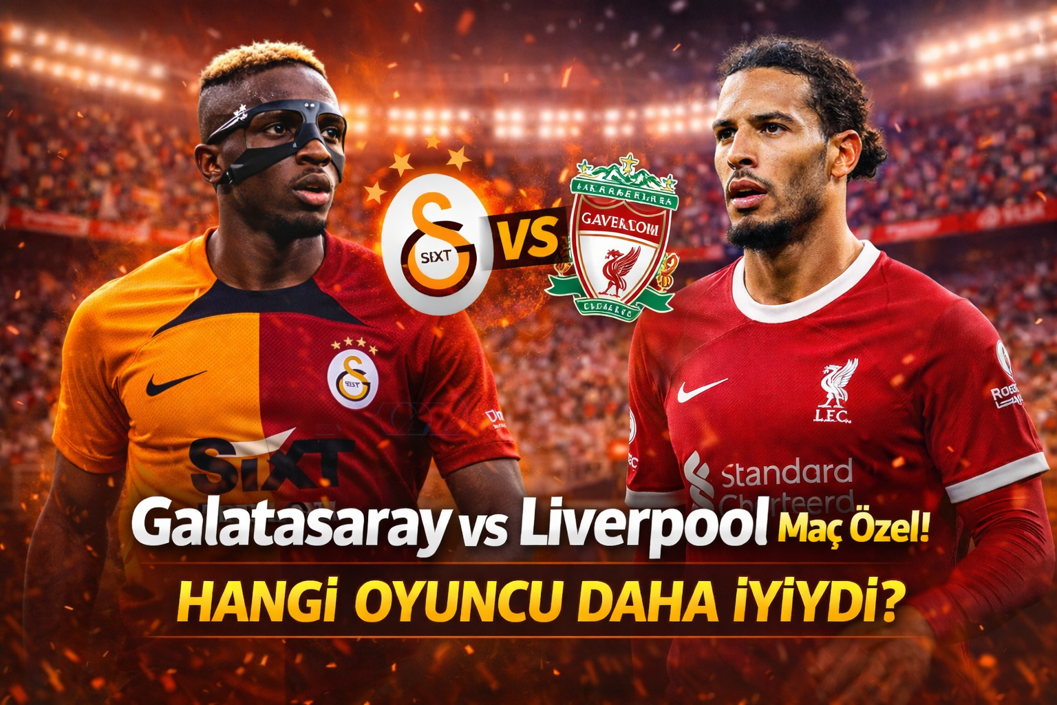 Galatasaray vs Liverpool Maç Özel! Hangi Takımın Oyuncusu Daha İyiydi? - QuizBol Testi